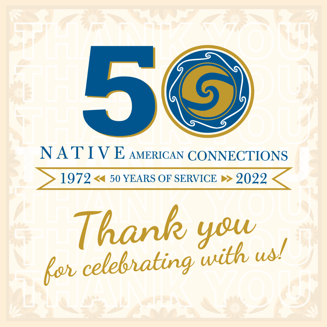 Official Press Release: Native American Connections Celebrates its 50th Anniversary